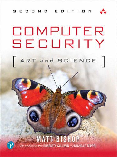 خرید و دانلود نسخه کامل کتاب Computer Security [Art and Science] 2nd Ed فایل مجازی و دانلودی