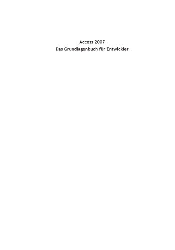 خرید و دانلود نسخه کامل کتاب Access 2007. Das Grundlagenbuch für Entwickler GERMAN فایل مجازی و دانلودی