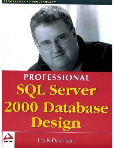 خرید و دانلود نسخه کامل کتاب Professional SQL server 2000 database design فایل مجازی و دانلودی