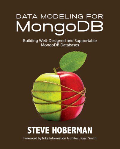 خرید و دانلود نسخه کامل کتاب Data Modeling for MongoDB: Building Well-Designed and Supportable MongoDB Databases فایل مج