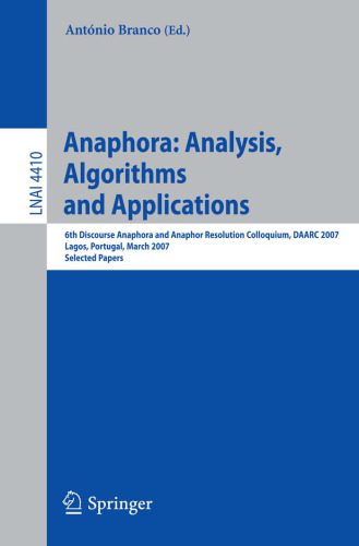 خرید و دانلود نسخه کامل کتاب Anaphora: Analysis  Algorithms and Applications: 6th Discourse Anaphora and Anaphor Resolut