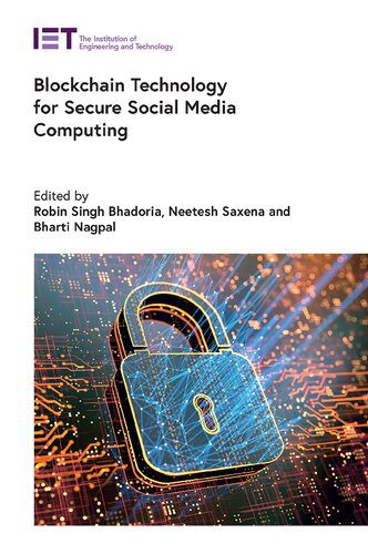 خرید و دانلود نسخه کامل کتاب Blockchain Technology for Secure Social Media Computing فایل مجازی و دانلودی