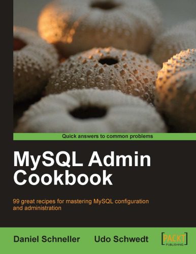 خرید و دانلود نسخه کامل کتاب MySQL Admin Cookbook فایل مجازی و دانلودی
