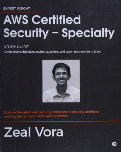 خرید و دانلود نسخه کامل کتاب AWS Certified Security – Specialty: Study Guide: Covers Exam Objectives  Review Questions a