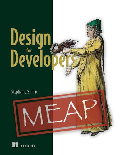 خرید و دانلود نسخه کامل کتاب Design for Developers (MEAP V10) فایل مجازی و دانلودی