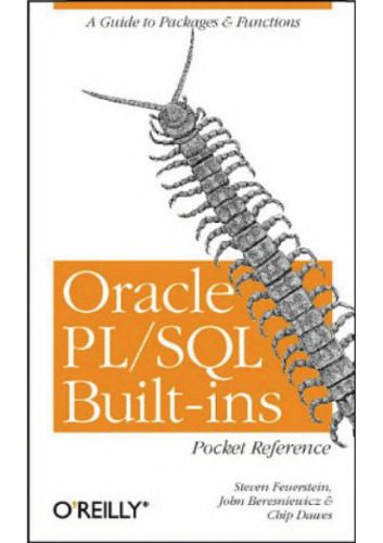 خرید و دانلود نسخه کامل کتاب Oracle PL/SQL Built-Ins Pocket Reference فایل مجازی و دانلودی