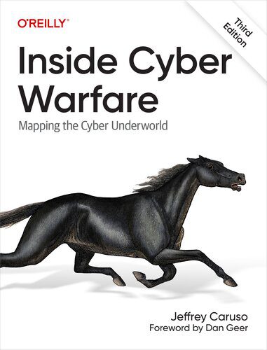 خرید و دانلود نسخه کامل کتاب Inside Cyber Warfare: Mapping the Cyber Underworld  3rd Edition فایل مجازی و دانلودی
