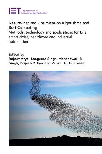 خرید و دانلود نسخه کامل کتاب Nature-Inspired Optimization Algorithms and Soft Computing: Methods  technology and applica