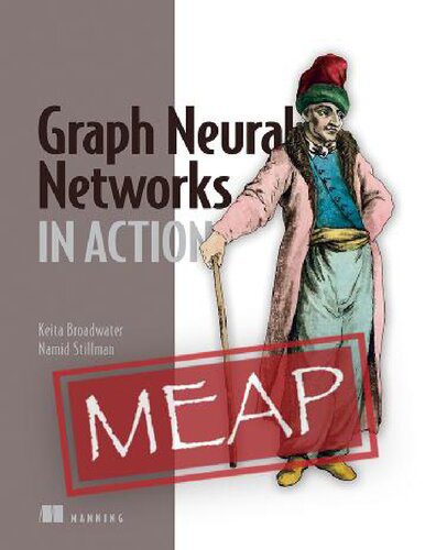 خرید و دانلود نسخه کامل کتاب Graph Neural Networks in Action – MEAP V06 فایل مجازی و دانلودی