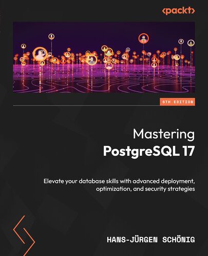 خرید و دانلود نسخه کامل کتاب Mastering PostgreSQL 17 فایل مجازی و دانلودی
