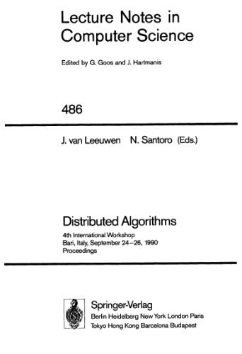 خرید و دانلود نسخه کامل کتاب Distributed Algorithms: 4th International Workshop Bari  Italy  September 24–26  1990 Proce