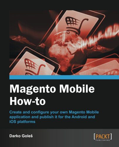 خرید و دانلود نسخه کامل کتاب Magento Mobile How-To