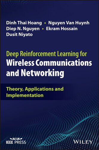 خرید و دانلود نسخه کامل کتاب Deep Reinforcement Learning for Wireless Communications and Networking: Theory  Application