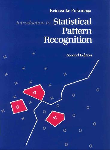 خرید و دانلود نسخه کامل کتاب Introduction to Statistical Pattern Recognition فایل مجازی و دانلودی