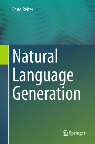 خرید و دانلود نسخه کامل کتاب Natural Language Generation فایل مجازی و دانلودی