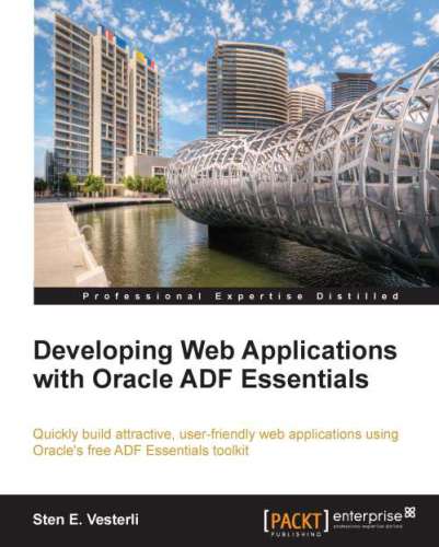 خرید و دانلود نسخه کامل کتاب Developing Web Applications with Oracle ADF Essentials فایل مجازی و دانلودی