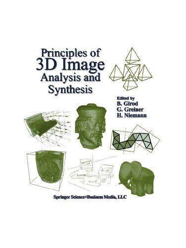 خرید و دانلود نسخه کامل کتاب Principles of 3D Image Analysis and Synthesis فایل مجازی و دانلودی