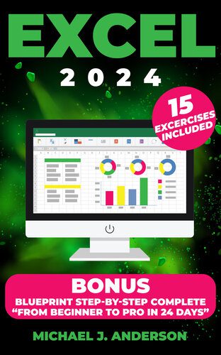 خرید و دانلود نسخه کامل کتاب Excel 2024: Mastering Excel s Powerful Data Analysis Tools  Learn Advanced Techniques for F