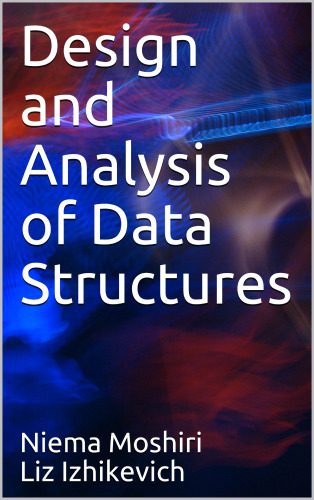 خرید و دانلود نسخه کامل کتاب Design and Analysis of Data Structures