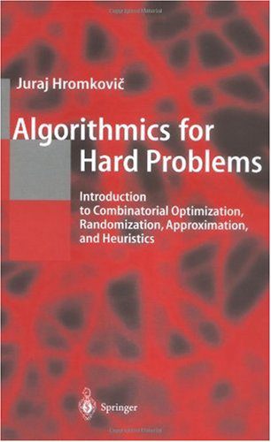 خرید و دانلود نسخه کامل کتاب Algorithmics for Hard Problems: Introduction to Combinatorial Optimization  Randomization