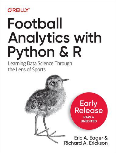 خرید و دانلود نسخه کامل کتاب Football Analytics with Python & R (Fourth Release) فایل مجازی و دانلودی