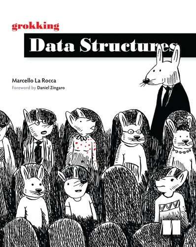خرید و دانلود نسخه کامل کتاب Grokking Data Structures
