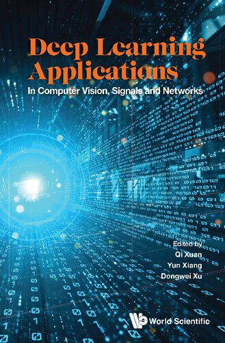 خرید و دانلود نسخه کامل کتاب Deep Learning Applications: In Computer Vision  Signals And Networks فایل مجازی و دانلودی