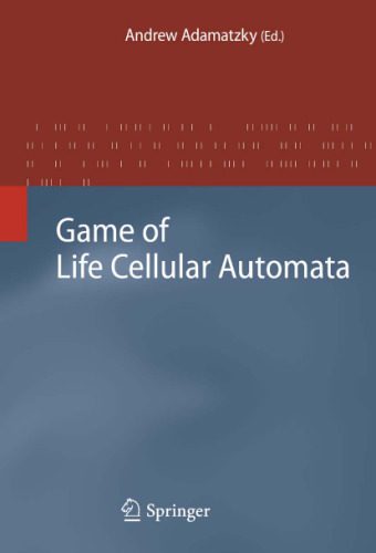 خرید و دانلود نسخه کامل کتاب Game of Life Cellular Automata