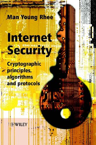 خرید و دانلود نسخه کامل کتاب Internet Security. Cryptographic Principles  Algorithms  Protocols فایل مجازی و دانلودی