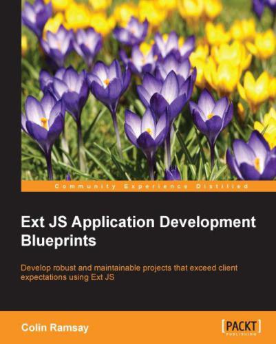 خرید و دانلود نسخه کامل کتاب Ext JS Application Development Blueprints