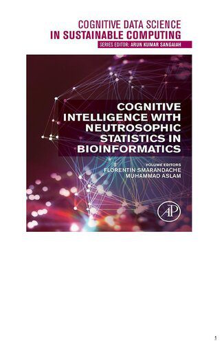 خرید و دانلود نسخه کامل کتاب Cognitive Intelligence with Neutrosophic Statistics in Bioinformatics فایل مجازی و دانلودی