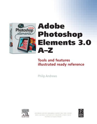 خرید و دانلود نسخه کامل کتاب Adobe Photoshop Elements 3.0 A-Z فایل مجازی و دانلودی