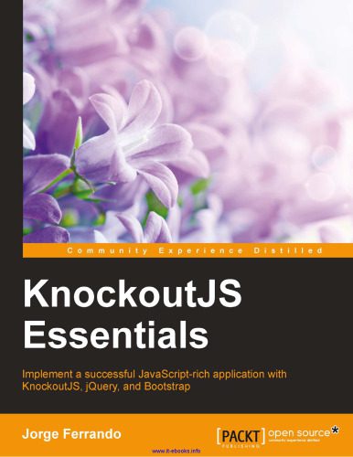 خرید و دانلود نسخه کامل کتاب KnockoutJS Essentials: Implement a successful JavaScript-rich application with KnockoutJS