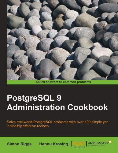 خرید و دانلود نسخه کامل کتاب PostgreSQL 9 Administration Cookbook فایل مجازی و دانلودی