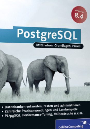 خرید و دانلود نسخه کامل کتاب Das Praxisbuch PostgreSQL 8 4 Edition فایل مجازی و دانلودی