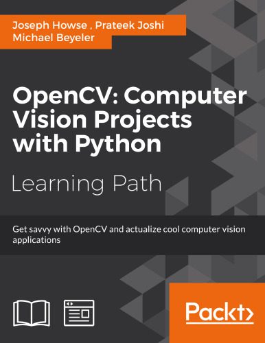 خرید و دانلود نسخه کامل کتاب Opencv: Computer Vision Projects with Python فایل مجازی و دانلودی