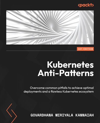 خرید و دانلود نسخه کامل کتاب Kubernetes Anti-Patterns فایل مجازی و دانلودی
