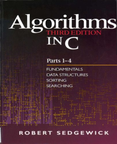 خرید و دانلود نسخه کامل کتاب Algorithms in C  Parts 1-4: Fundamentals  Data Structures  Sorting  Searching فایل مجازی و