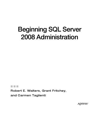 خرید و دانلود نسخه کامل کتاب Beginning SQL Server 2008 Administration فایل مجازی و دانلودی