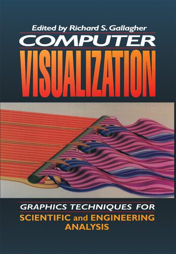 خرید و دانلود نسخه کامل کتاب Computer Visualization: Graphics Techniques for Engineering and Scientific Analysis فایل مج