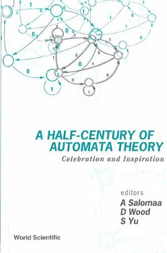 خرید و دانلود نسخه کامل کتاب A half-century of automata theory: celebration and inspiration