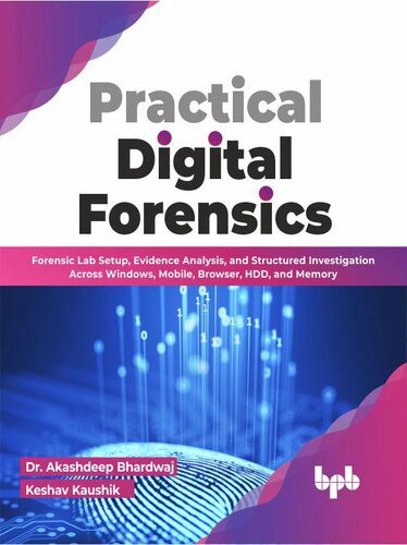 خرید و دانلود نسخه کامل کتاب Practical Digital Forensics: Forensic Lab Setup  Evidence Analysis  and Structured Investig