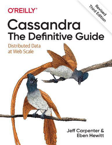 خرید و دانلود نسخه کامل کتاب Cassandra: The Definitive Guide: Distributed Data at Web Scale فایل مجازی و دانلودی
