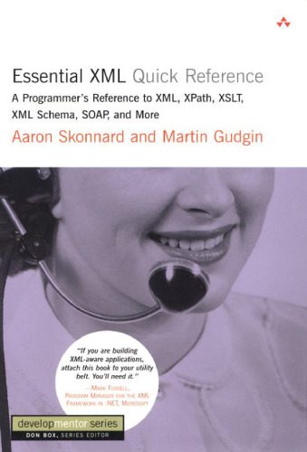 خرید و دانلود نسخه کامل کتاب Essential XML Quick Reference – A Programmer- Reference to XML  XPath  XSLT  XML Schema  SO