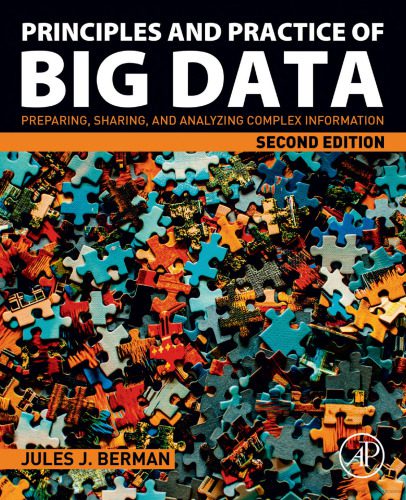 خرید و دانلود نسخه کامل کتاب Principles and Practice of Big Data: Preparing  Sharing  and Analyzing Complex Information