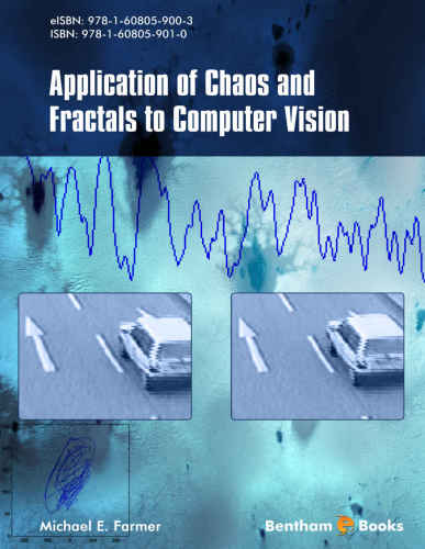خرید و دانلود نسخه کامل کتاب Application of Chaos and Fractals to Computer Vision فایل مجازی و دانلودی