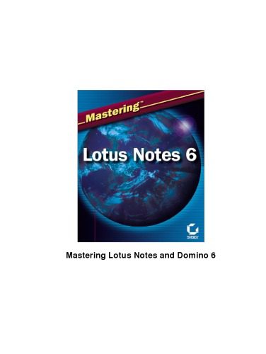 خرید و دانلود نسخه کامل کتاب Mastering Lotus Notes and Domino 6 فایل مجازی و دانلودی