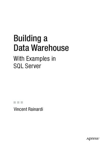 خرید و دانلود نسخه کامل کتاب Building a Data Warehouse: With Examples in SQL Server فایل مجازی و دانلودی