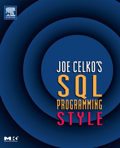 خرید و دانلود نسخه کامل کتاب Joe Celko s SQL Programming Style فایل مجازی و دانلودی