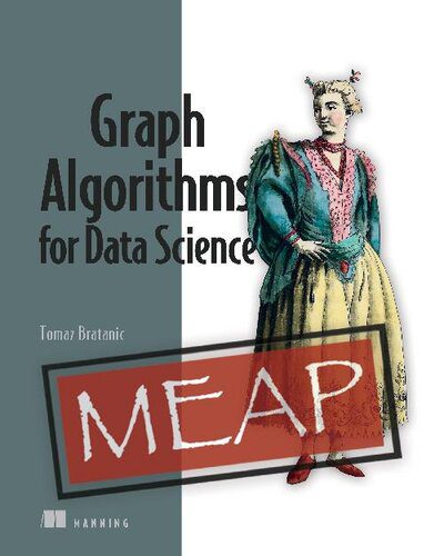 خرید و دانلود نسخه کامل کتاب Graph Algorithms for Data Science (MEAP v7)